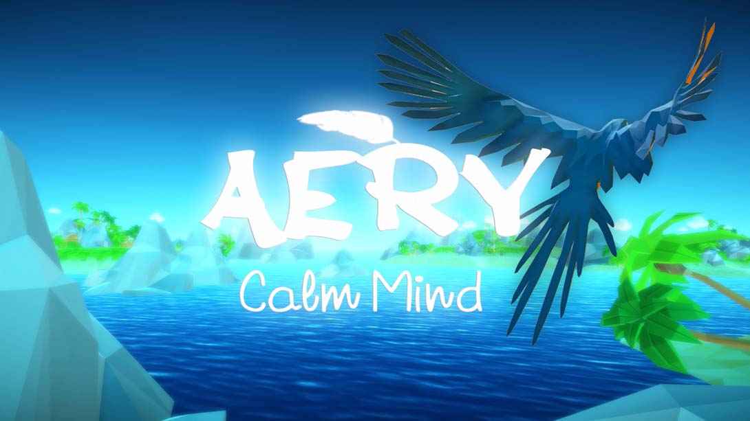 艾瑞：平静的心 Aery – Calm Mind