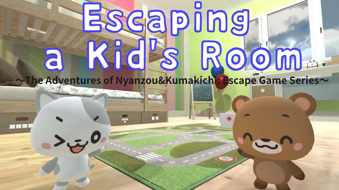 Escaping a Kids Room～The Adventures of Nyanzou&Kumakichi: Escape Game Se…