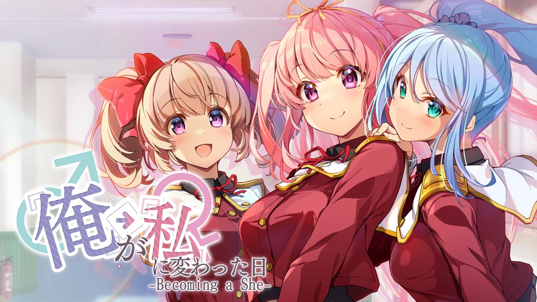 「俺」が「私」になるまで  Becoming a She .Ore ga Watashi ni Naru Made  Becoming a She