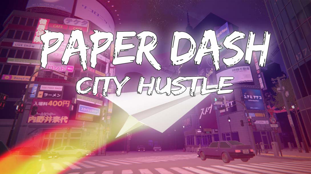 纸飞机 城市喧嚣 .Paper Dash – City Hustle