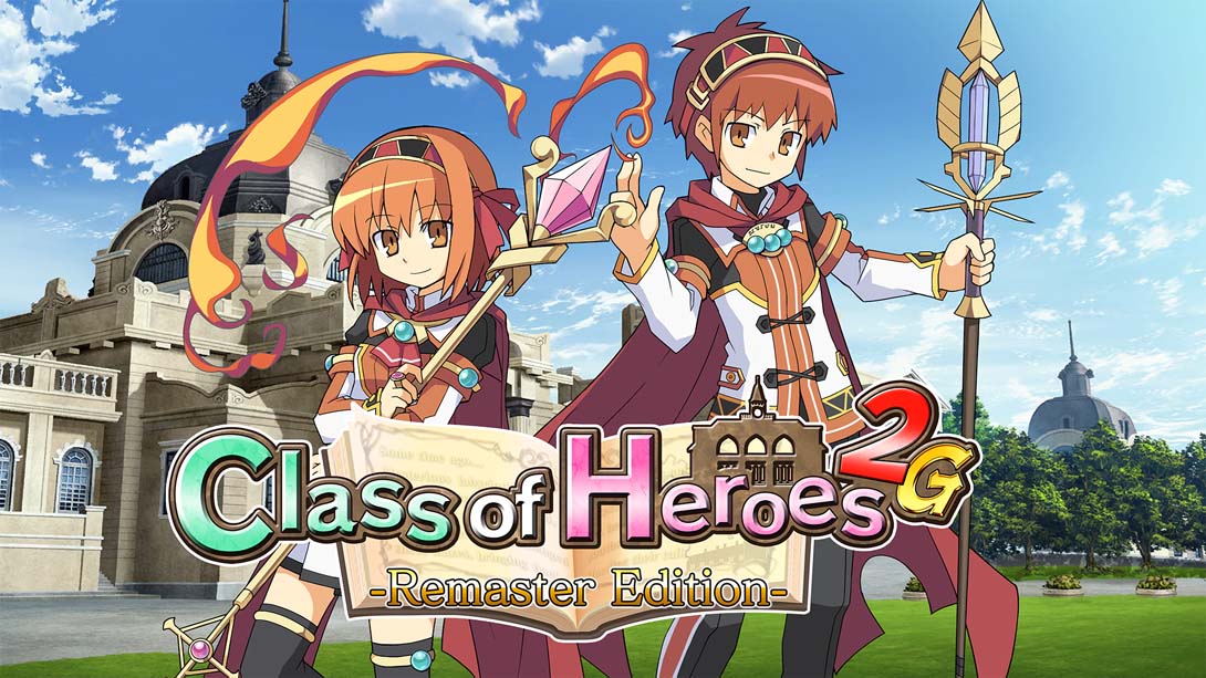 英雄传说2G：重制版 .CLASS OF HEROES 2G: REMASTER EDITION