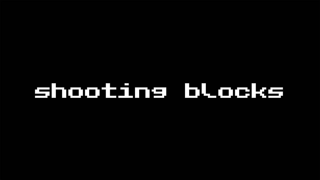 射击积木 .Shooting Blocks
