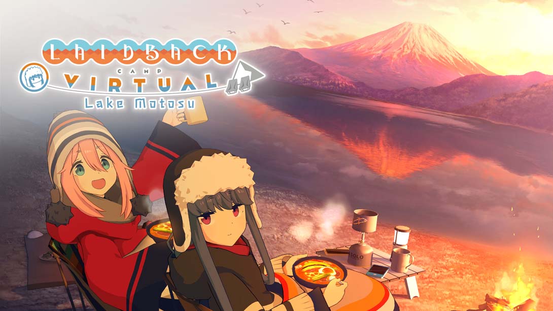 摇曳摇曳露营 VIRTUAL CAMP  本栖湖篇 LaidBack Camp  Virtual  Lake…