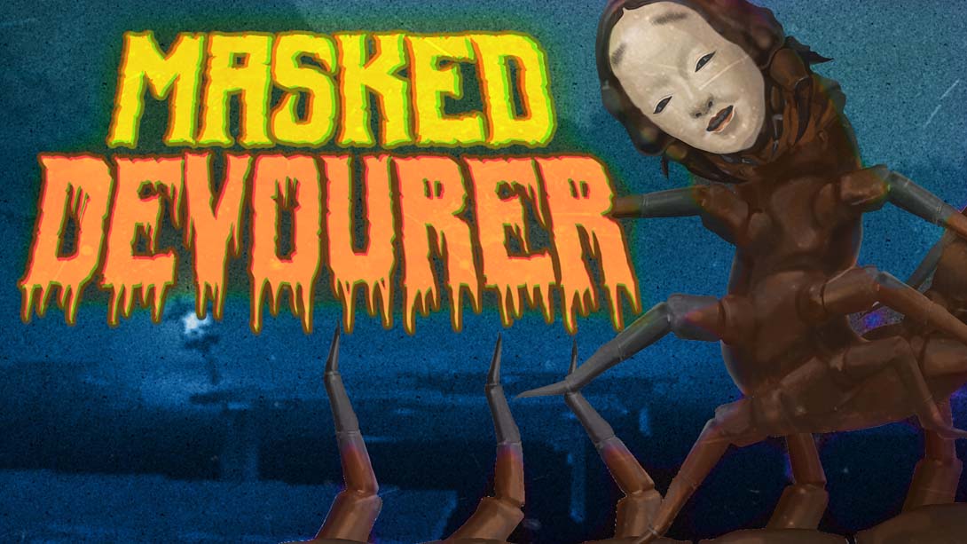 人面蜈蚣 .Masked Devourer