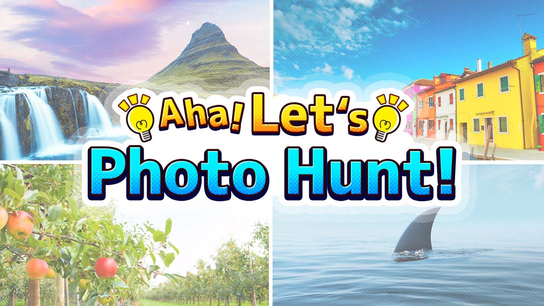 啊哈！让我们来照相寻宝吧！ .Aha! Let’s Photo Hunt!