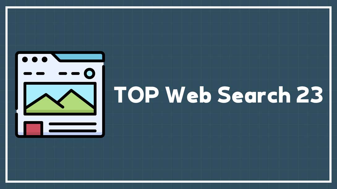 热门网络搜索23 .TOP Web Search 23