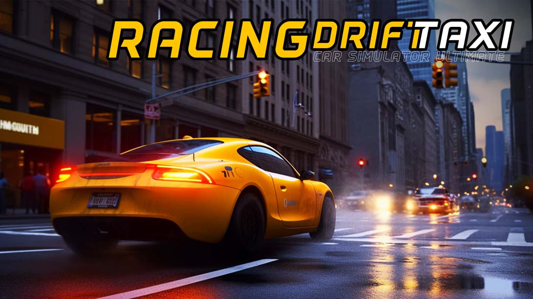 赛车漂移出租车汽车模拟器终极版 Racing Drift Taxi Car Simulator Ultimate