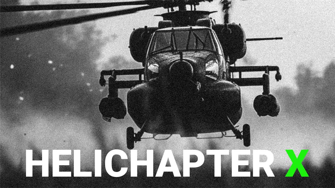 直升机任务X .Helichapter X