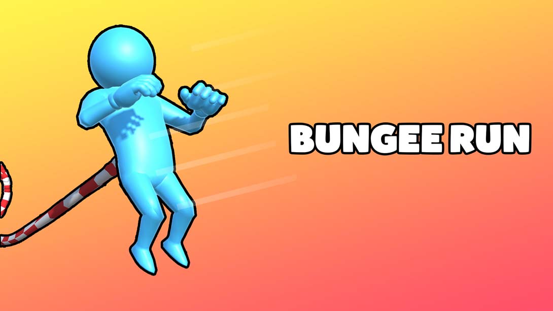 蹦极运动 .Bungee Run