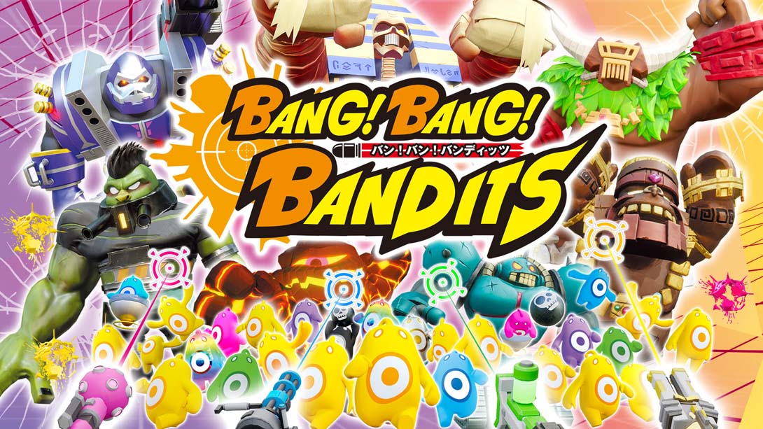砰！砰！土匪！ .Bang!Bang!Bandits