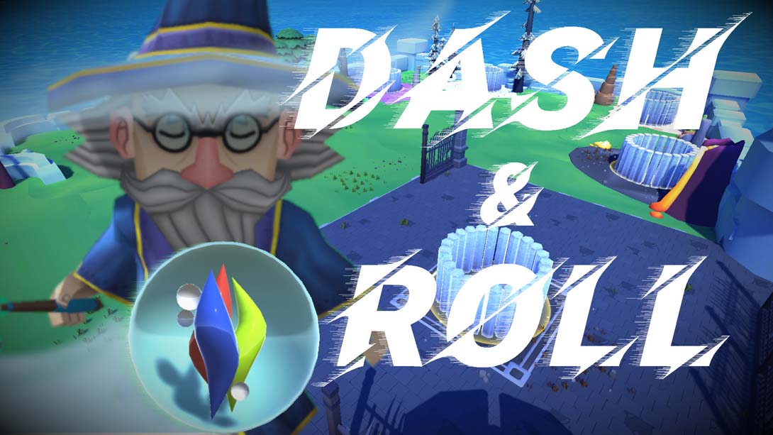 Dash And Roll