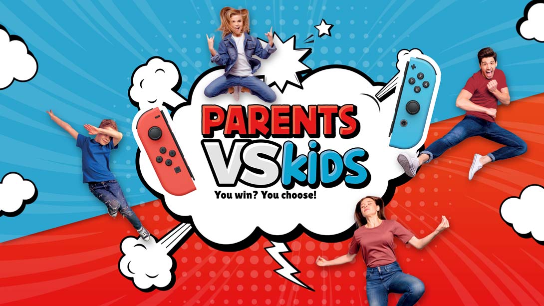 孩子与父母 Kids vs Parents