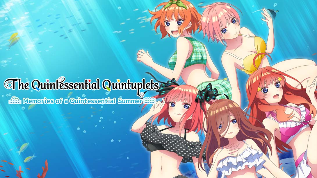 五等分的新娘夏日回忆 .The Quintessential Quintuplets – Memories of a Quintessential Summer