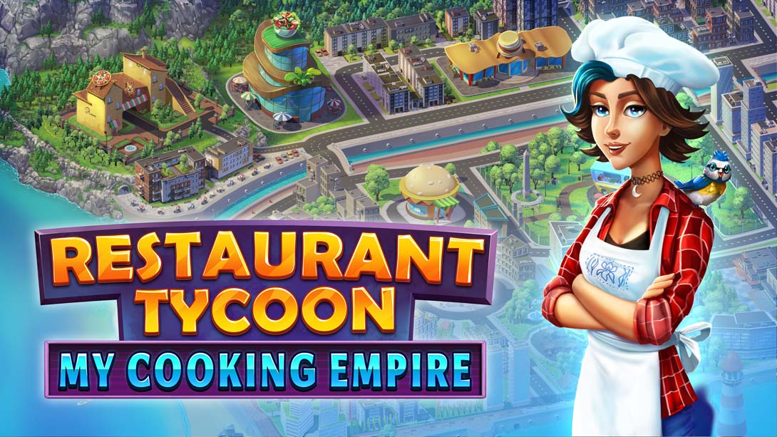 餐厅大亨 我的烹饪帝国 .Restaurant Tycoon My Cooking Empire