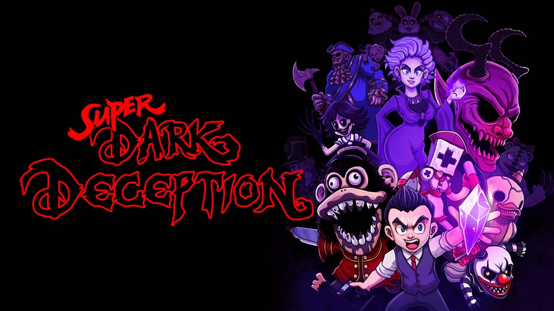 超级黑暗欺骗 .Super Dark Deception