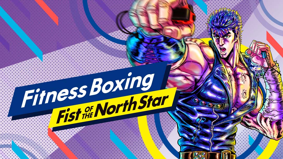 健身拳击 北斗神拳 .Fitness Boxing Fist of the North Star