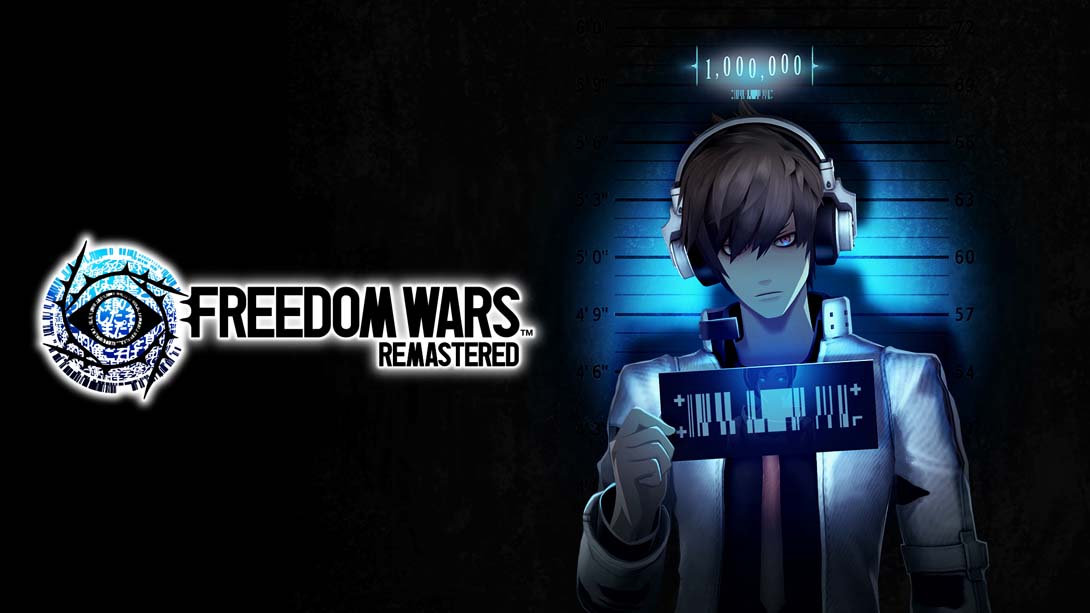 自由战争 复刻版 .FREEDOM WARS Remastered