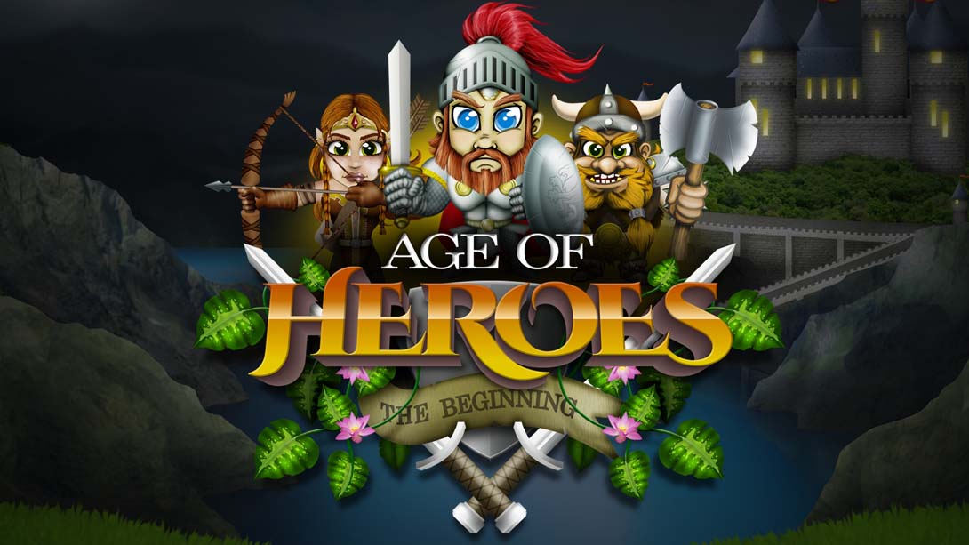 英雄时代 开端 Age of Heroes: The Beginning