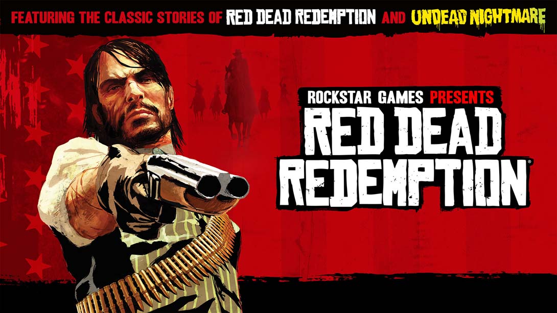 荒野大镖客：救赎  不死梦魇 Red Dead Redemption