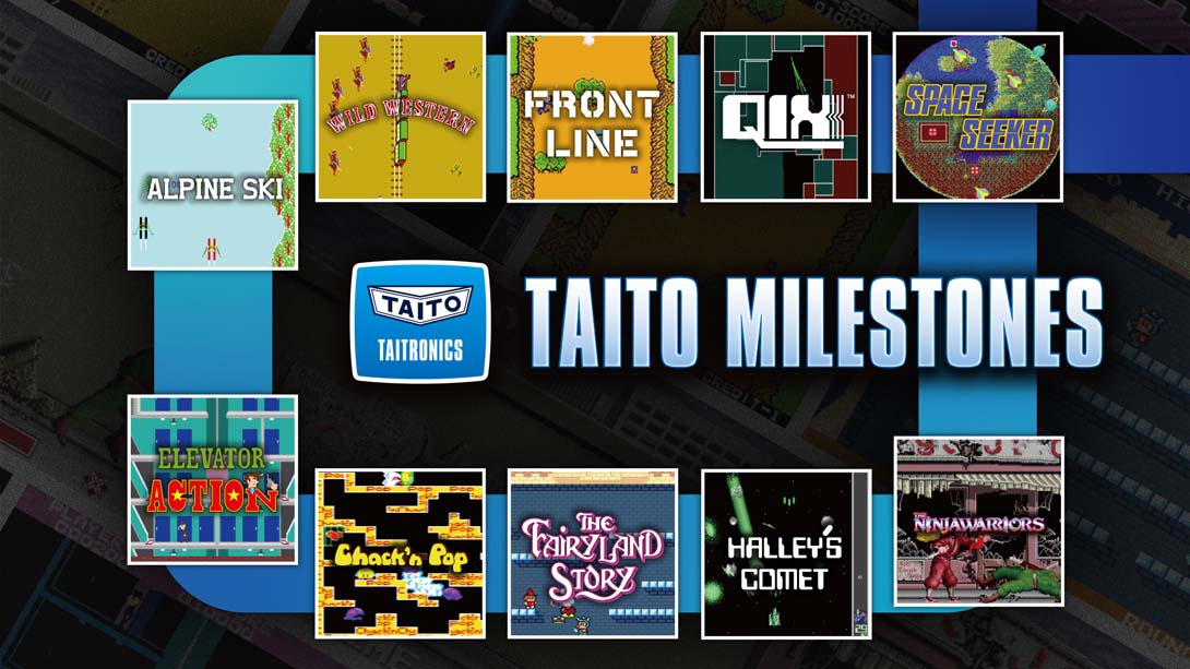 太东里程碑 TAITO MILESTONES