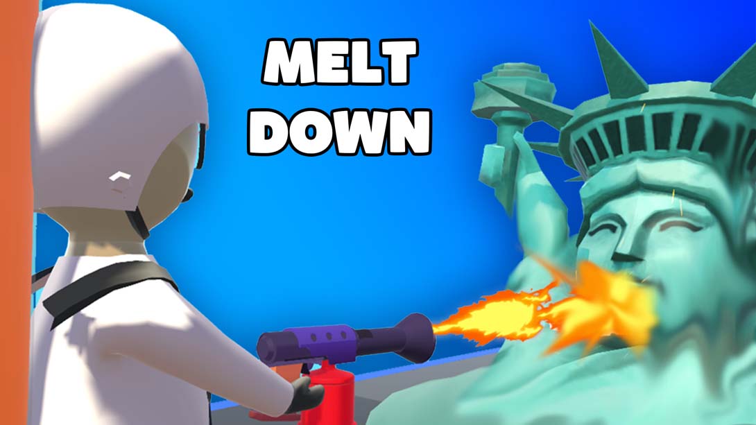 熔化 .Melt Down