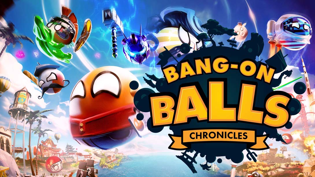 波兰球 编年史 .Bang-On Balls Chronicles