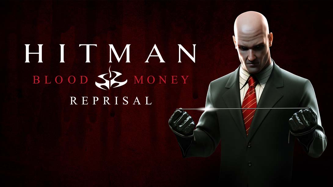 杀手 血钱 – 报复 .Hitman Blood Money — Reprisal