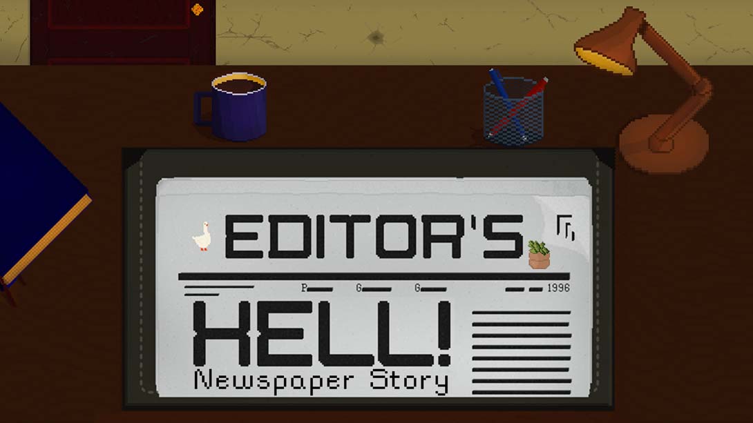 Editor’s Hell – Newspaper Story