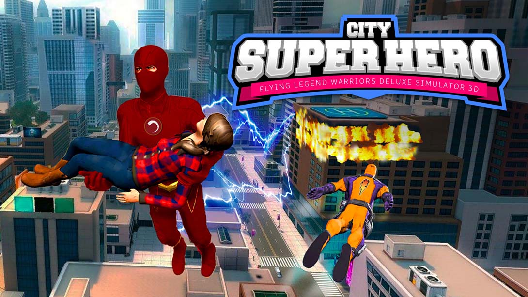 城市超级英雄3D  飞行传奇勇士豪华模拟器 City Super Hero 3D   Flying Legend Warriors Deluxe Simulat
