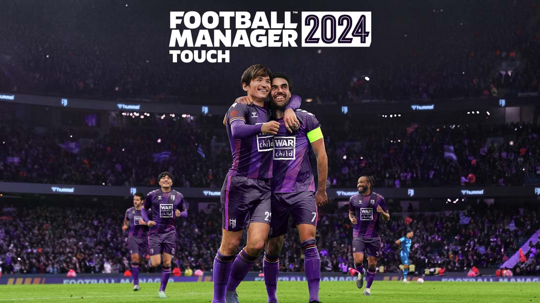 足球经理24 触摸版 .Football Manager 2024 Touch