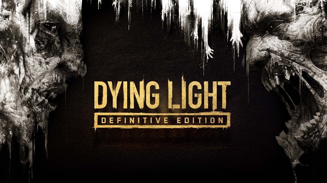 消逝的光芒：白金版 Dying Light: Platinum Edition