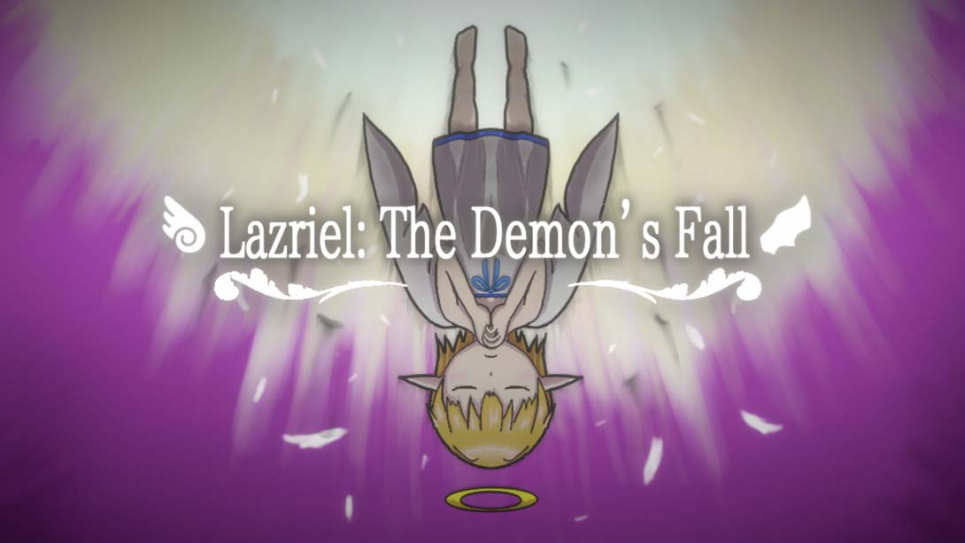 拉兹瑞尔:恶魔的陨落 .Lazriel: The Demon’s Fall