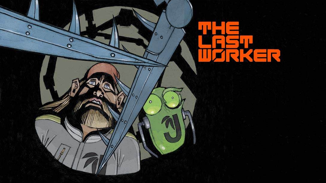 最后的工作者 .The Last Worker