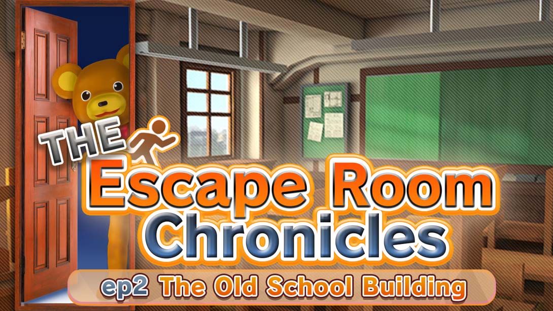 密室逃脱ep2 学校旧校舍篇 .The Escape Room Chronicles ep2 The Old School Building