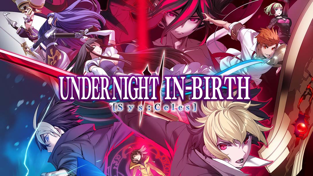 夜下降生2 Sys Celes .UNDER NIGHT IN-BIRTH II Sys Celes