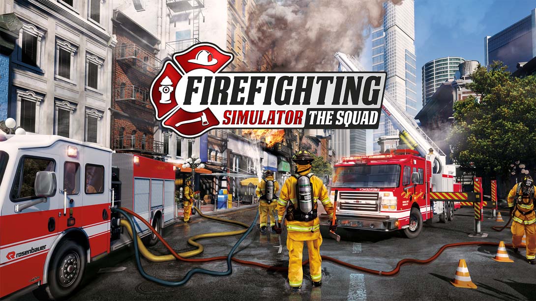 模拟消防英豪 .Firefighting Simulator – The Squad