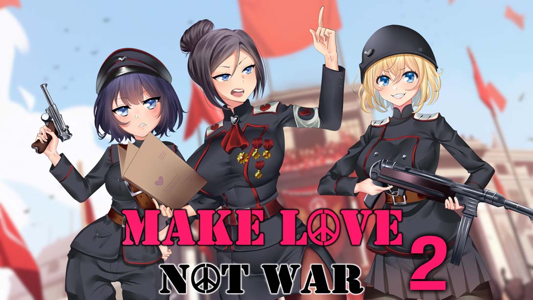 绅士:要爱,不要战争2 .Hentai: Make Love Not War 2