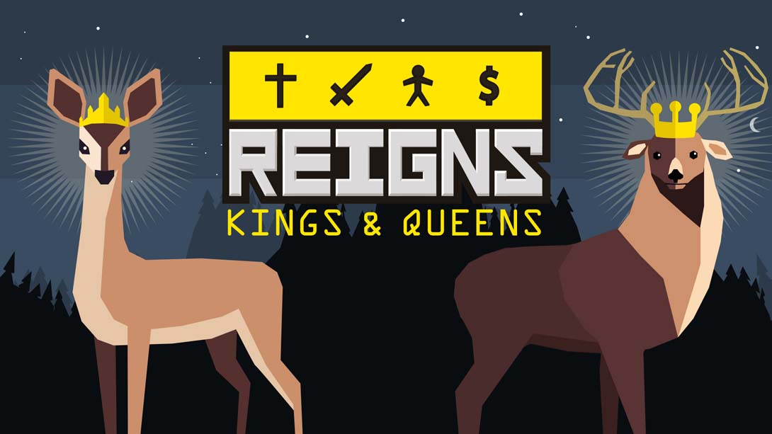 王权：王与后 .Reigns Kings and Queens