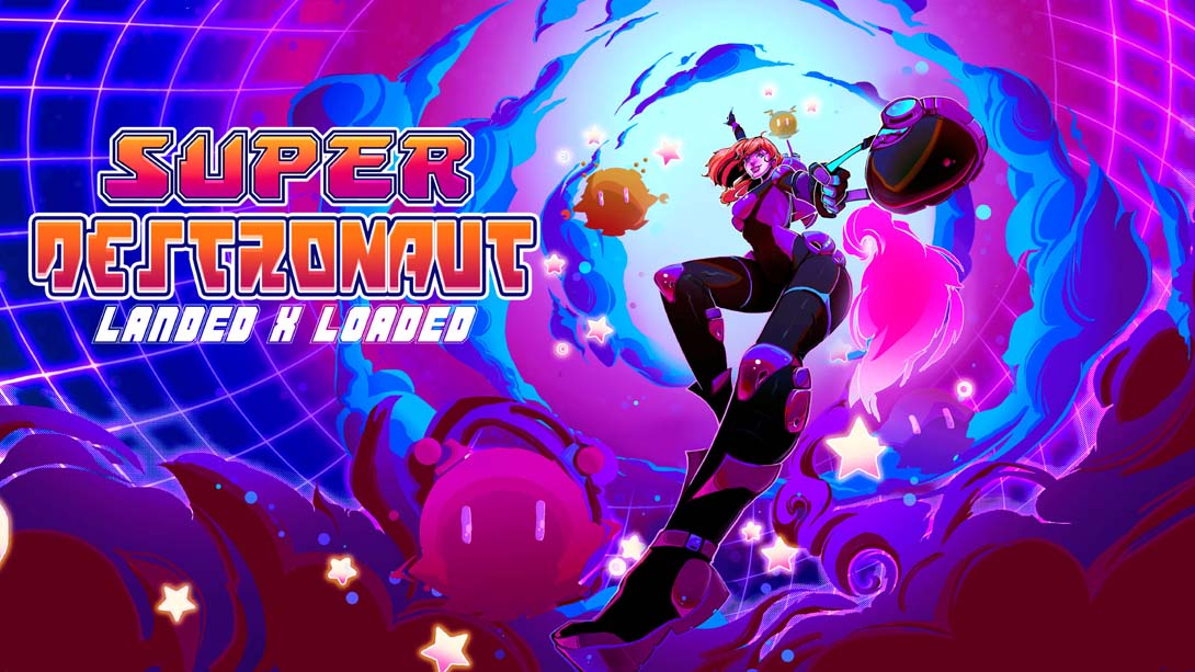 超级毁灭者登陆X装载 .Super Destronaut Landed X Loaded