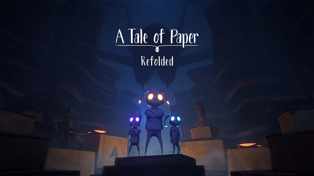 纸梦奇谭 .A Tale Of Paper: Refolded