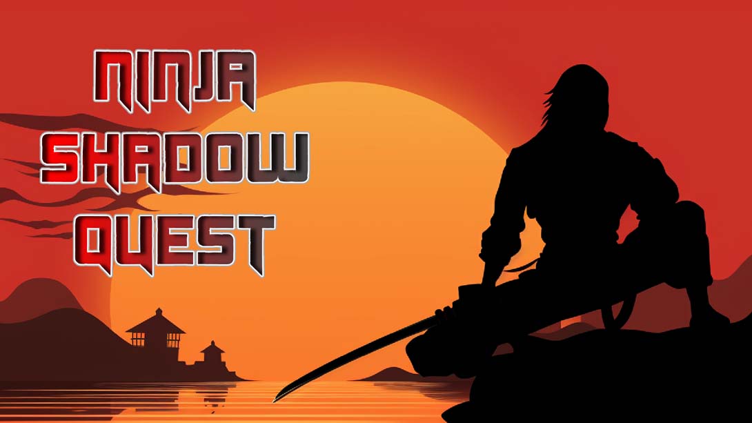 忍者暗影任务 .Ninja Shadow Quest