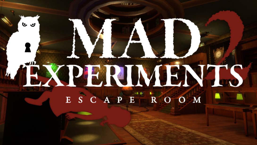 疯狂实验2 逃离房间 .MAD EXPERIMENTS 2 ESCAPE ROOM