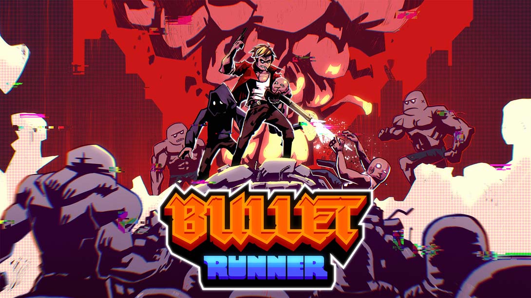 子弹杀手 .Bullet Runner