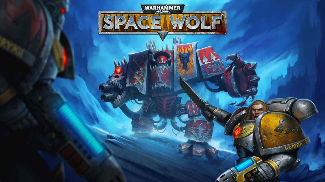 战锤40K：太空狼 Space Wolf