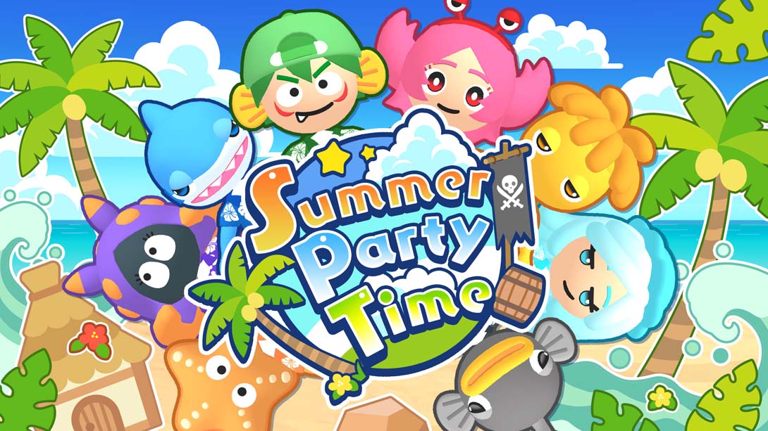 夏日派对时间 Summer Party Time