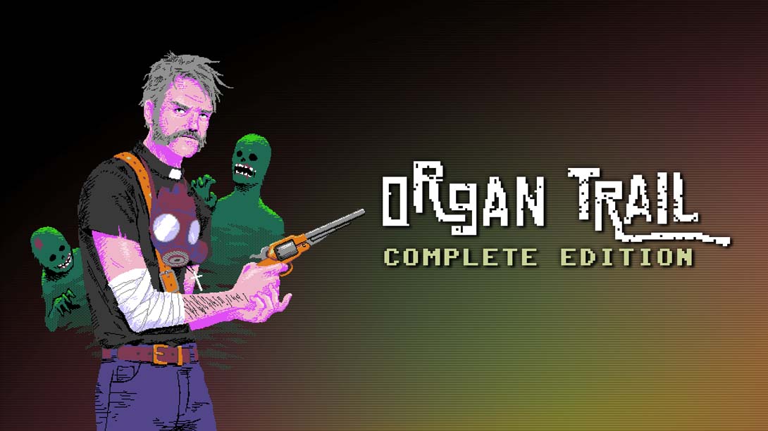 僵尸之路 完全版 Organ Trail Complete Edition