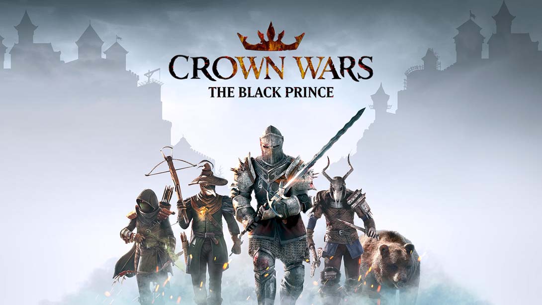 王冠之战 黑王子 .Crown Wars The Black Prince