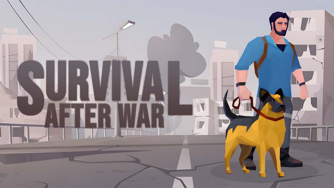 战后生存 .Survival after War