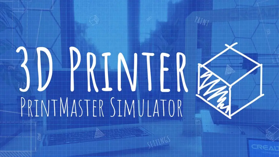 3D打印机- PrintMaster模拟器 .3D Printer – PrintMaster Simulator