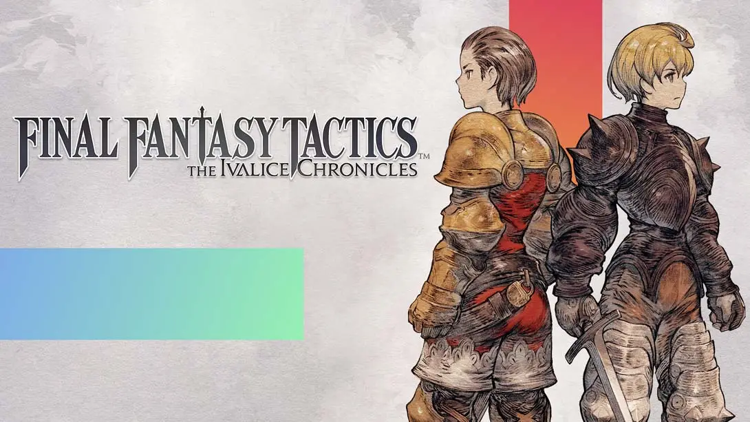 最终幻想战略版 伊瓦利斯编年史 .FINAL FANTASY TACTICS   The Ivalice Chronicles
